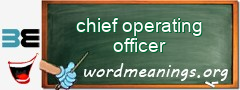 WordMeaning blackboard for chief operating officer